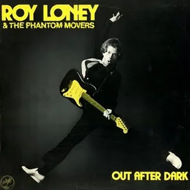 Out After Dark by Roy Loney and the Phantom Movers - album cover