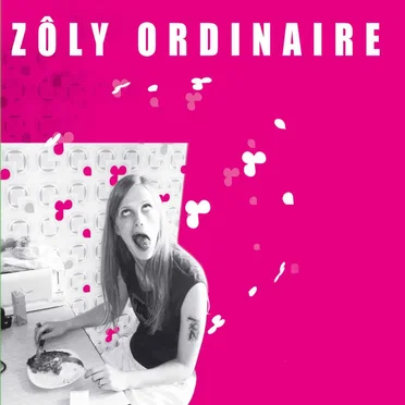 Zôly Ordinaire by ZôL - album cover