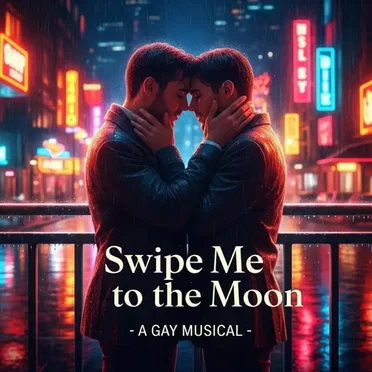 Swipe Me to the Moon (A Gay Musical) by Agust Smari Bjarkarson - album cover