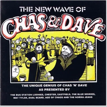 The New Wave of Chas & Dave by Various Artists - album cover