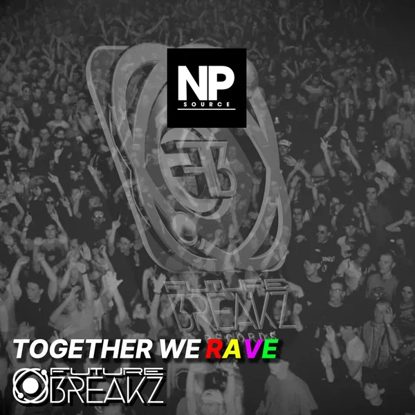 Together We Rave
