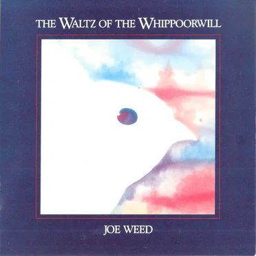 Waltz of the Whippoorwill