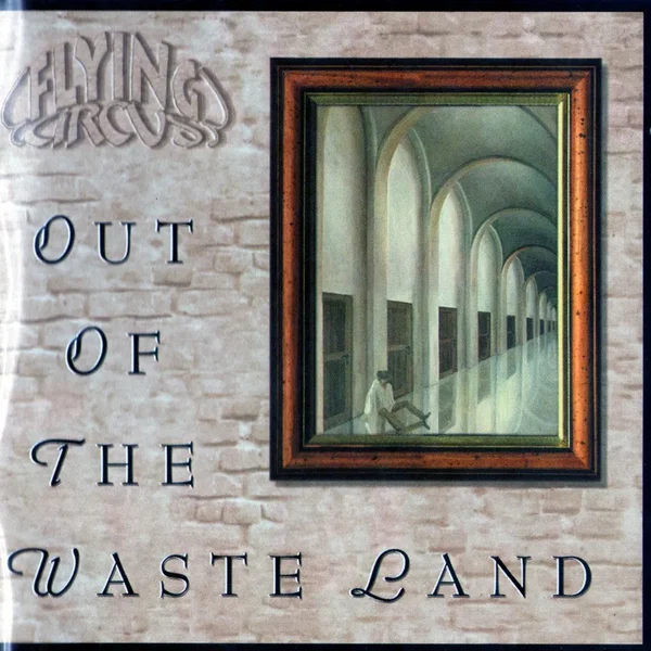 Out of the Waste Land