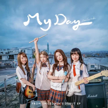 My Day by SmileDash - album cover