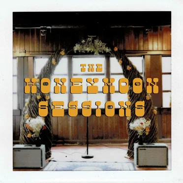 The Honeymoon Sessions