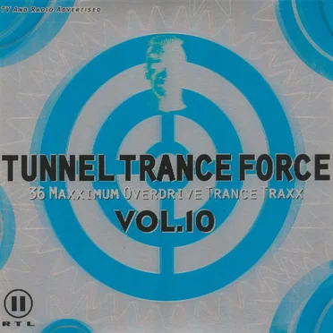 Tunnel Trance Force, Volume 10 by Various Artists - album cover