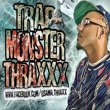 Trap Monsta by Osama Thraxxx - album cover