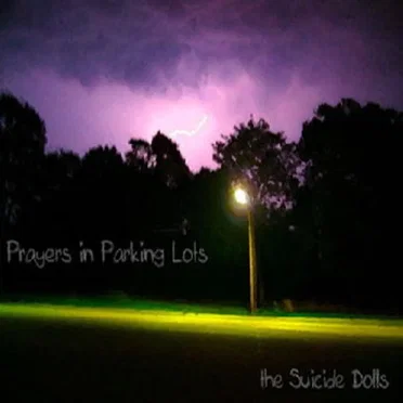 Prayers In Parking Lots