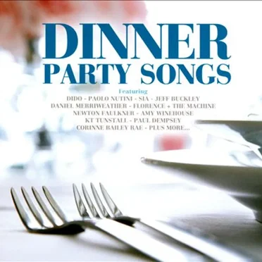 Dinner Party Songs by Various Artists - album cover