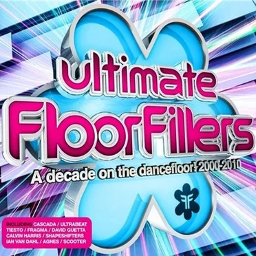 Ultimate FloorFillers 2000-2010 by Various Artists - album cover