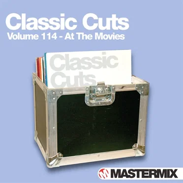 Mastermix Classic Cuts, Volume 114: At the Movies by Various Artists - album cover
