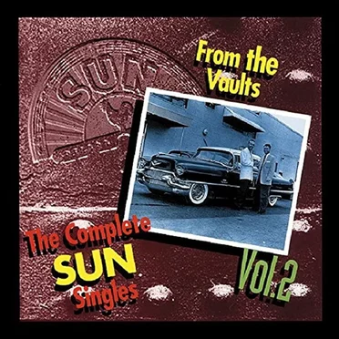 The Complete Sun Singles, Volume 2 by Various Artists - album cover
