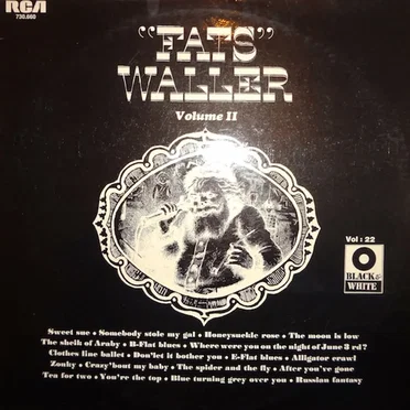 Black and White Serie Vol. 22 Fats Waller Hitherto Unpublished Piano, Vocal, and Conversation (Volume 2)