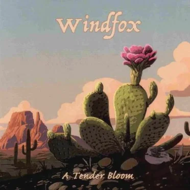 A Tender Bloom by Windfox - album cover