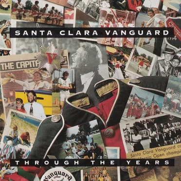 Through the Years by Santa Clara Vanguard - album cover