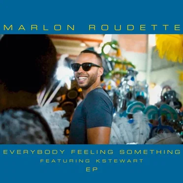 Everybody Feeling Something by Marlon Roudette - album cover