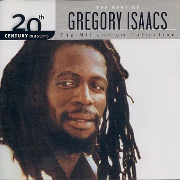 20th Century Masters: The Millennium Collection: The Best of Gregory Isaacs
