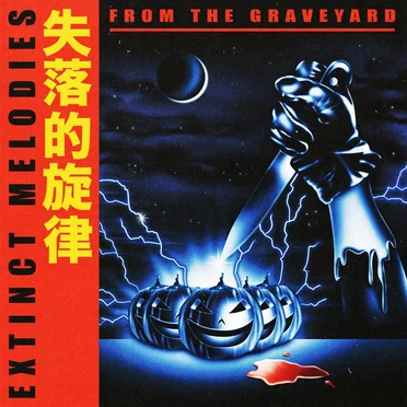 Extinct Melodies From the Graveyard