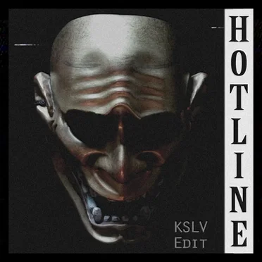 Hotline (KSLV Edit)