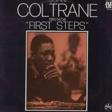 First Steps (1951/54/56)