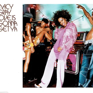 Love Is Gonna Get Ya