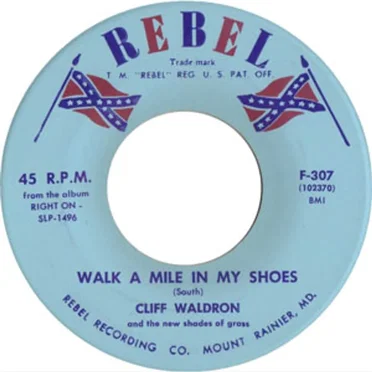 Walk a Mile in My Shoes / Cross Country by Cliff Waldron and the New Shades of Grass - album cover