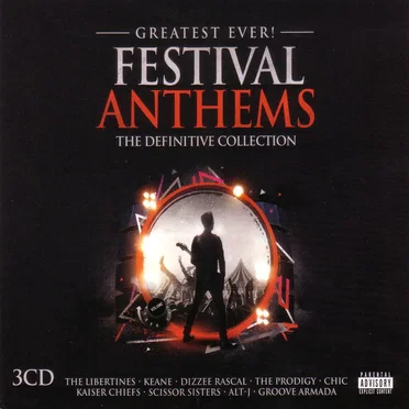 Greatest Ever! Festival Anthems: The Definitive Collection by Various Artists - album cover