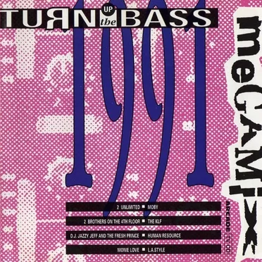 Turn Up the Bass Megamix 1991 by Various Artists - album cover