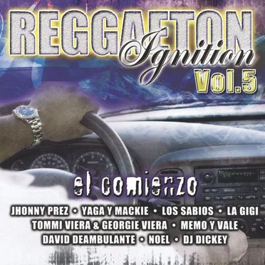Reggaeton Ignition, Vol. 5: El comienzo by Various Artists - album cover