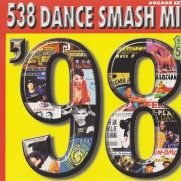 538 Dance Smash Mix ’98 by Various Artists - album cover
