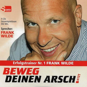 Beweg deinen Arsch jetzt by Frank Wilde - album cover