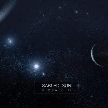 Signals II by Sabled Sun - album cover