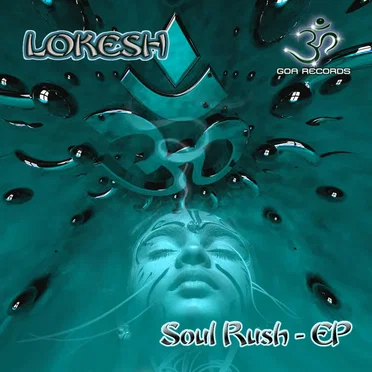 Soul Rush EP by Lokesh - album cover