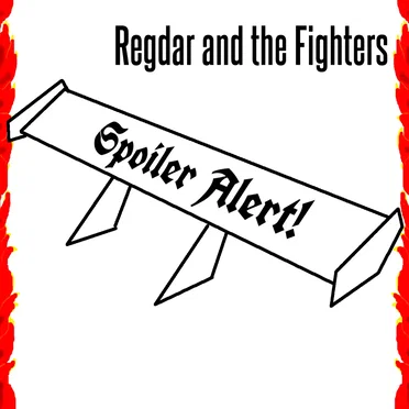 Spoiler Alert! by Regdar and the Fighters - album cover