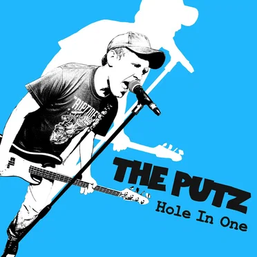 Hole in One by The Putz - album cover