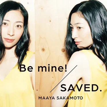 SAVED. / Be mine!