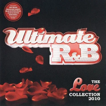 Ultimate R&B the Love Collection 2010 by Various Artists - album cover