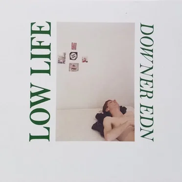 Downer Edn by Low Life - album cover