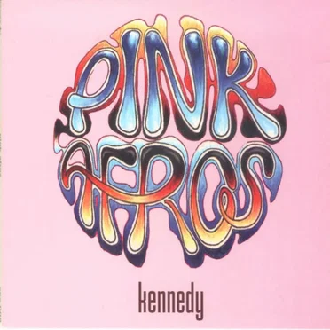 Pink Afros by Kennedy - album cover