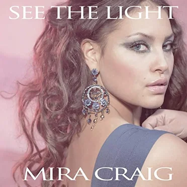 See the Light by Mira Craig - album cover