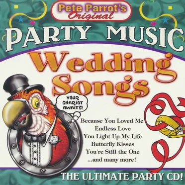 Pete Parrot’s Original Party Music: Wedding Songs by Various Artists - album cover