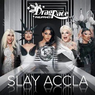 Slay Accla by The Cast of Drag Race Philippines - album cover