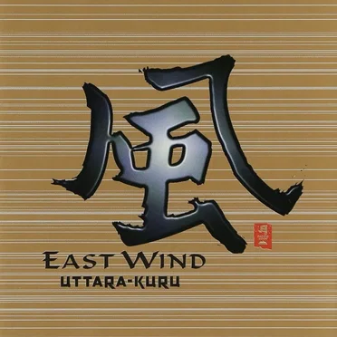 East Wind by Uttara‐Kuru - album cover