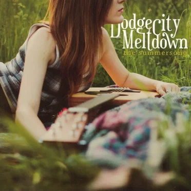 The Summersong by Dodge City Meltdown - album cover