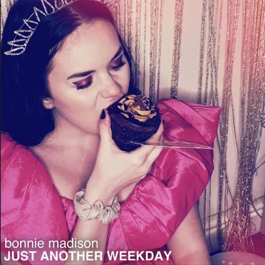 Just Another Weekday by Bonnie Madison - album cover