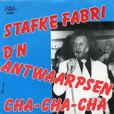 D’n Antwaarpsen Cha‐Cha‐Cha