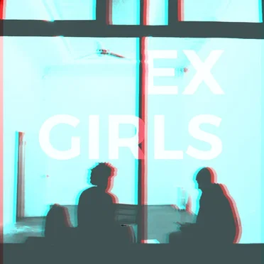 Ex Girls by Ex Girls - album cover