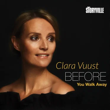 Before You Walk Away by Clara Vuust - album cover