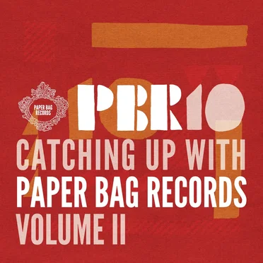 Catching Up With Paper Bag Records, Vol. II by Various Artists - album cover