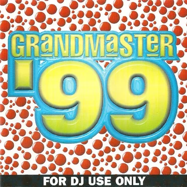 Grandmaster '99 by Various Artists - album cover